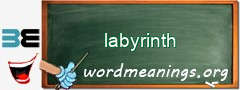 WordMeaning blackboard for labyrinth